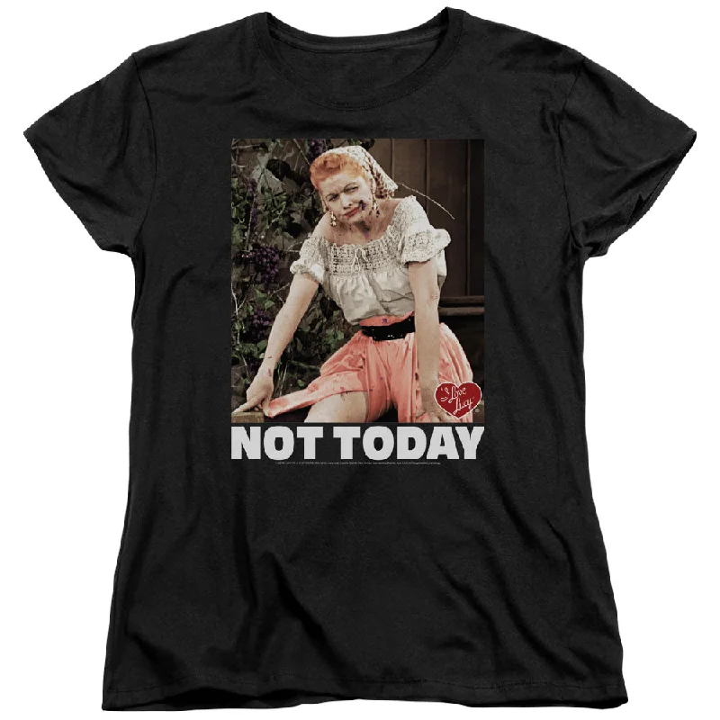 I Love Lucy Womens T-Shirt Not Today Black Tee