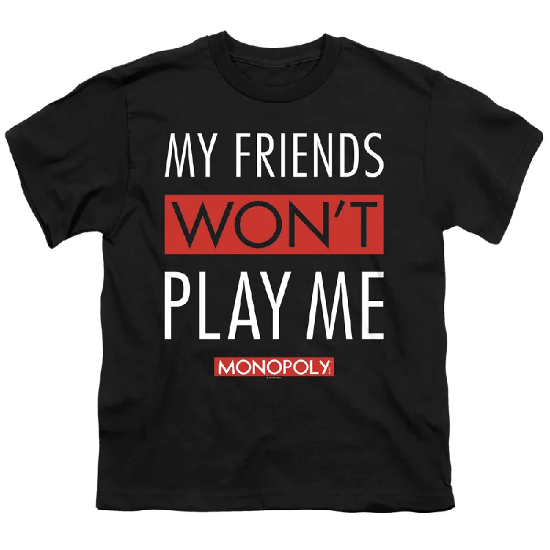 Monopoly Kids T-Shirt Friends Won't Play Me Black Tee