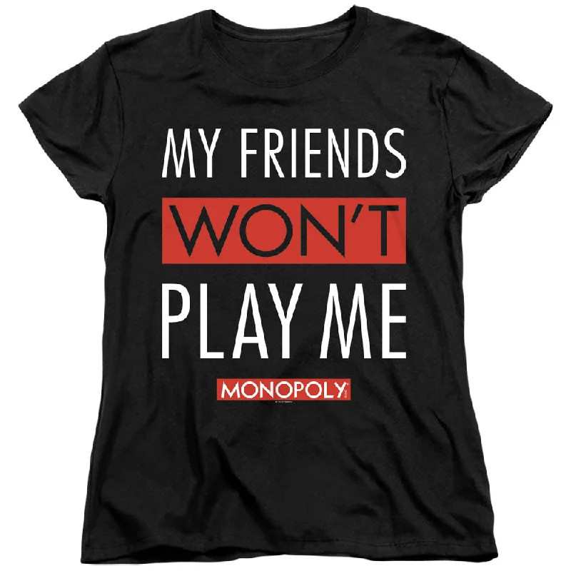 Monopoly Womens T-Shirt Friends Won't Play Me Black Tee