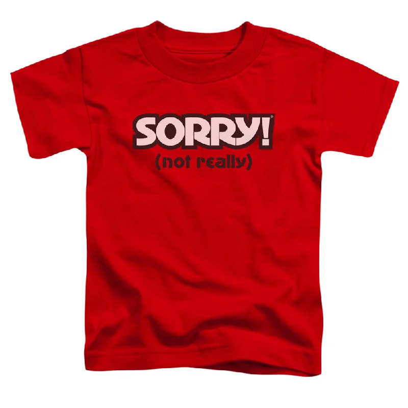 Sorry Toddler T-Shirt Not Really Red Tee