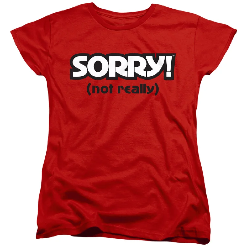 Sorry Womens T-Shirt Not Really Red Tee